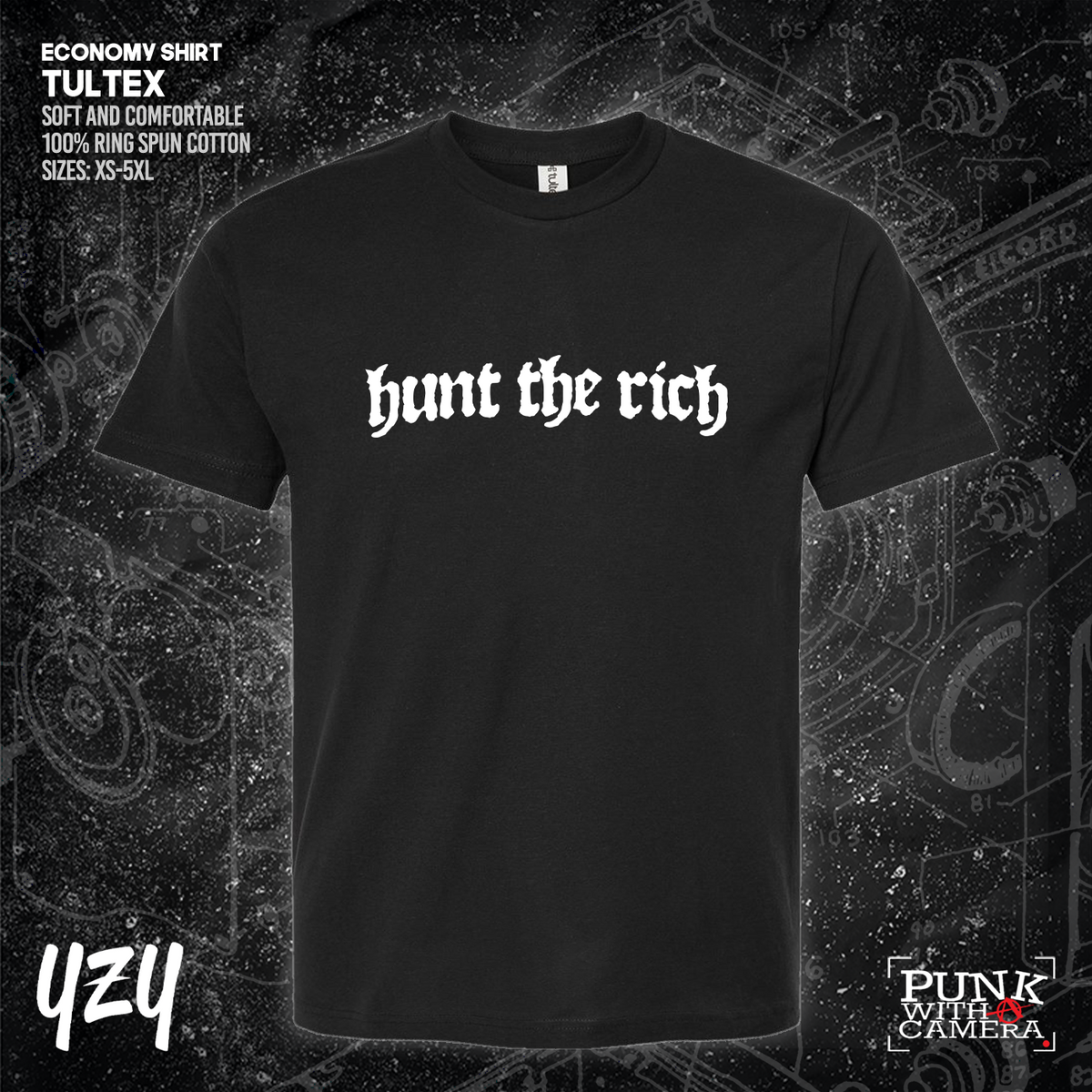 Hunt the Rich - YZY Prints