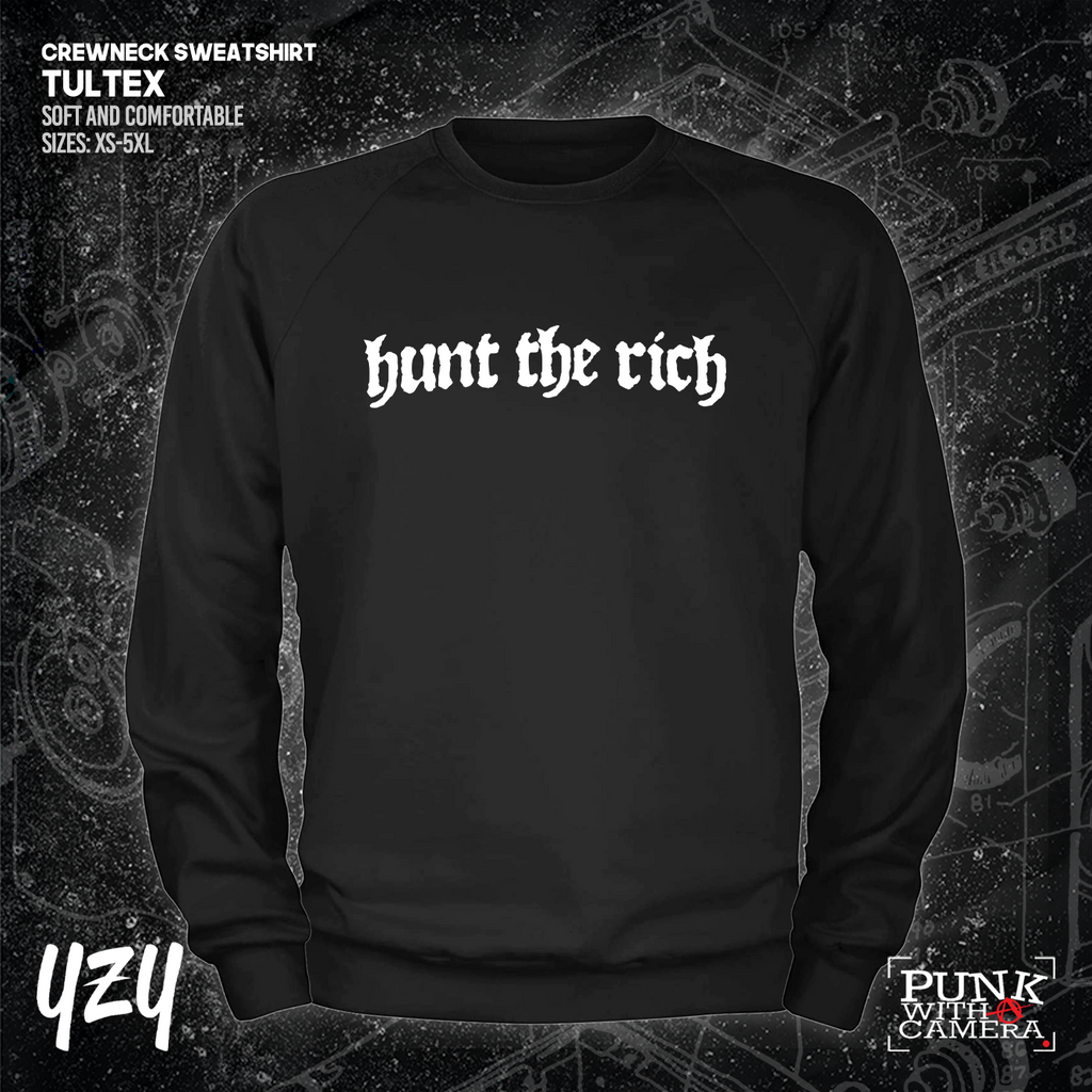 Hunt the Rich - YZY Prints