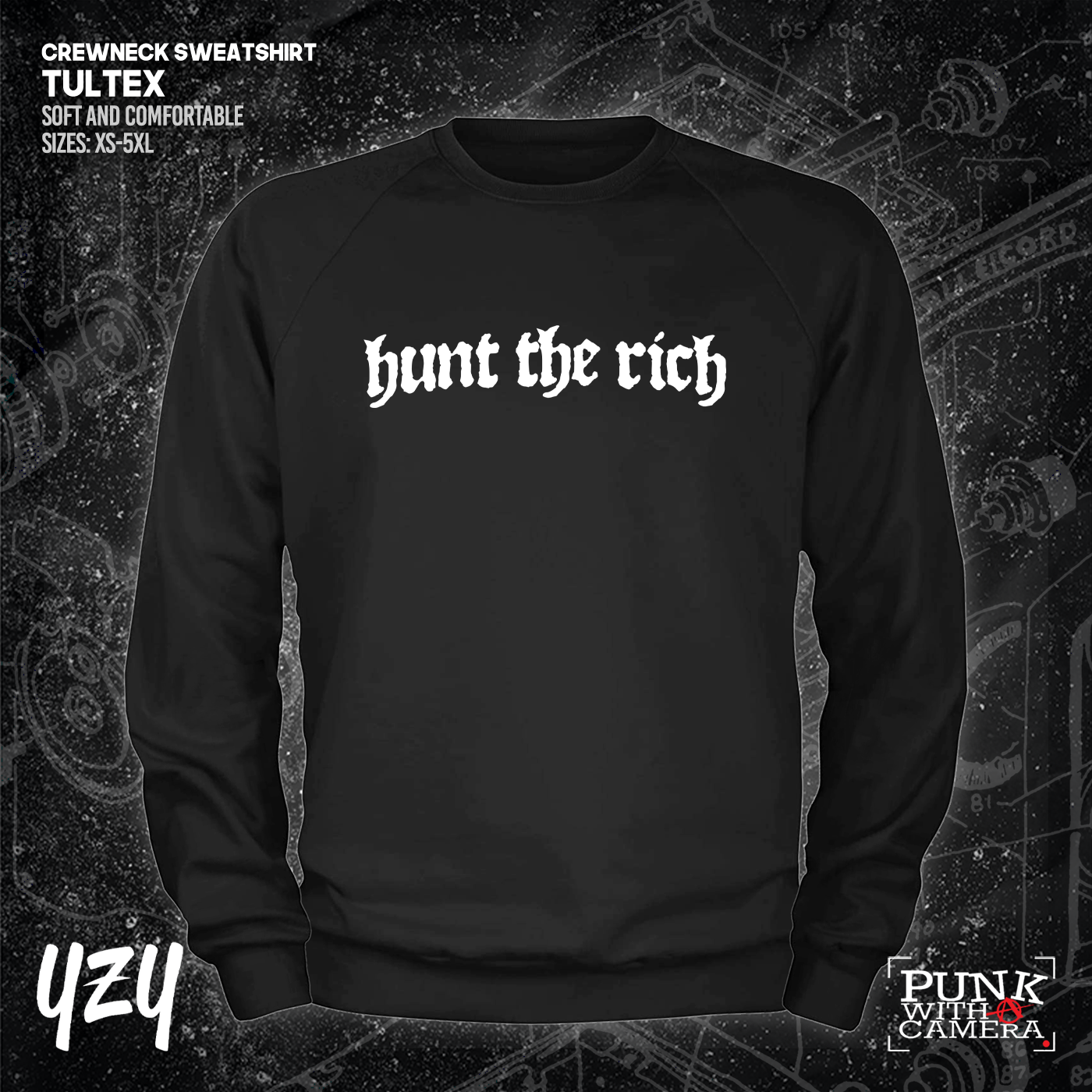 Hunt the Rich - YZY Prints
