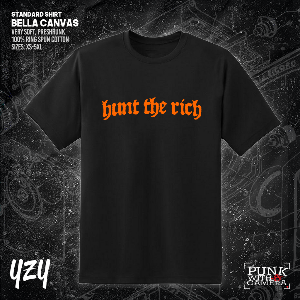 Hunt the Rich - YZY Prints