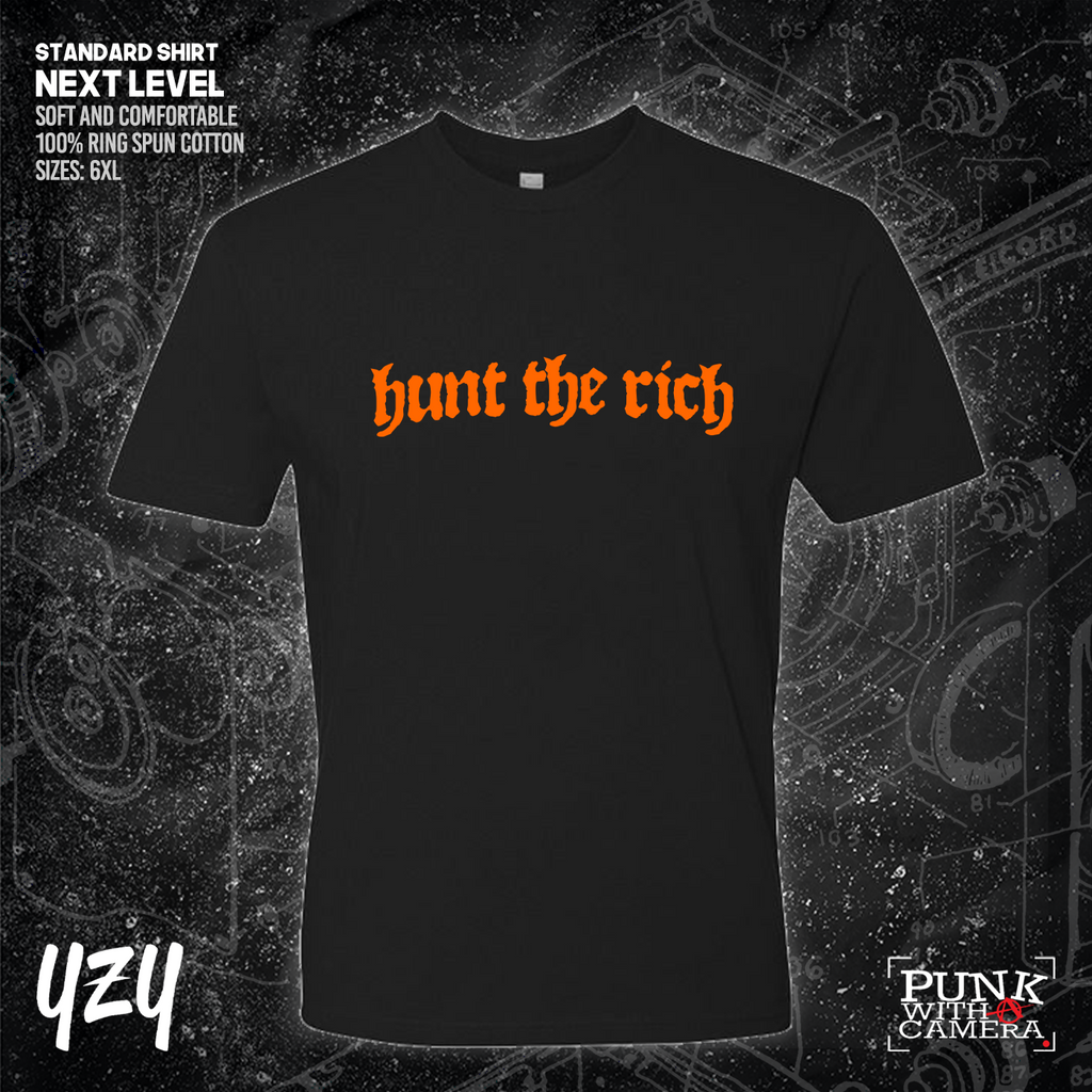 Hunt the Rich - YZY Prints