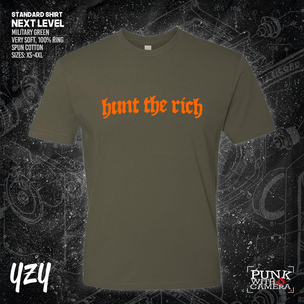 Hunt the Rich - YZY Prints