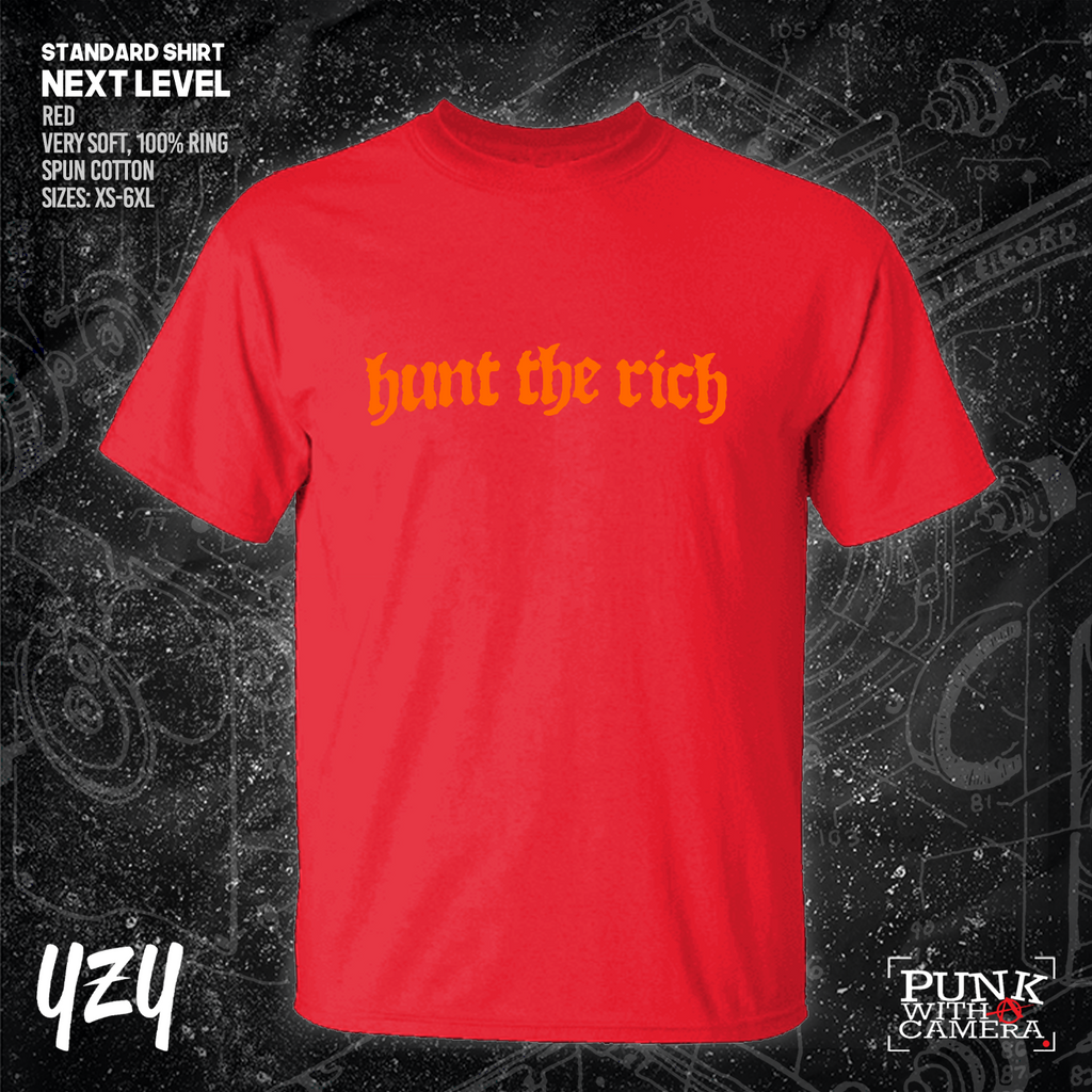 Hunt the Rich - YZY Prints