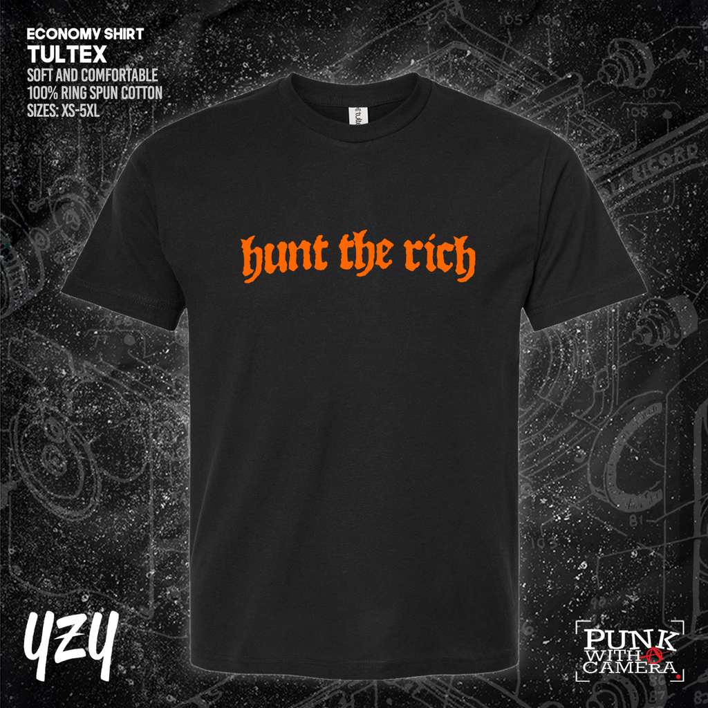 Hunt the Rich - YZY Prints