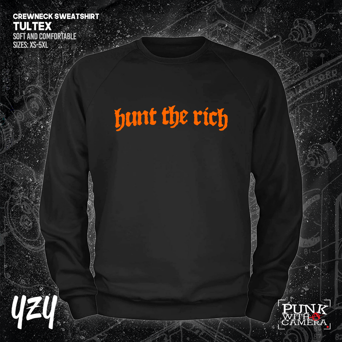 Hunt the Rich - YZY Prints