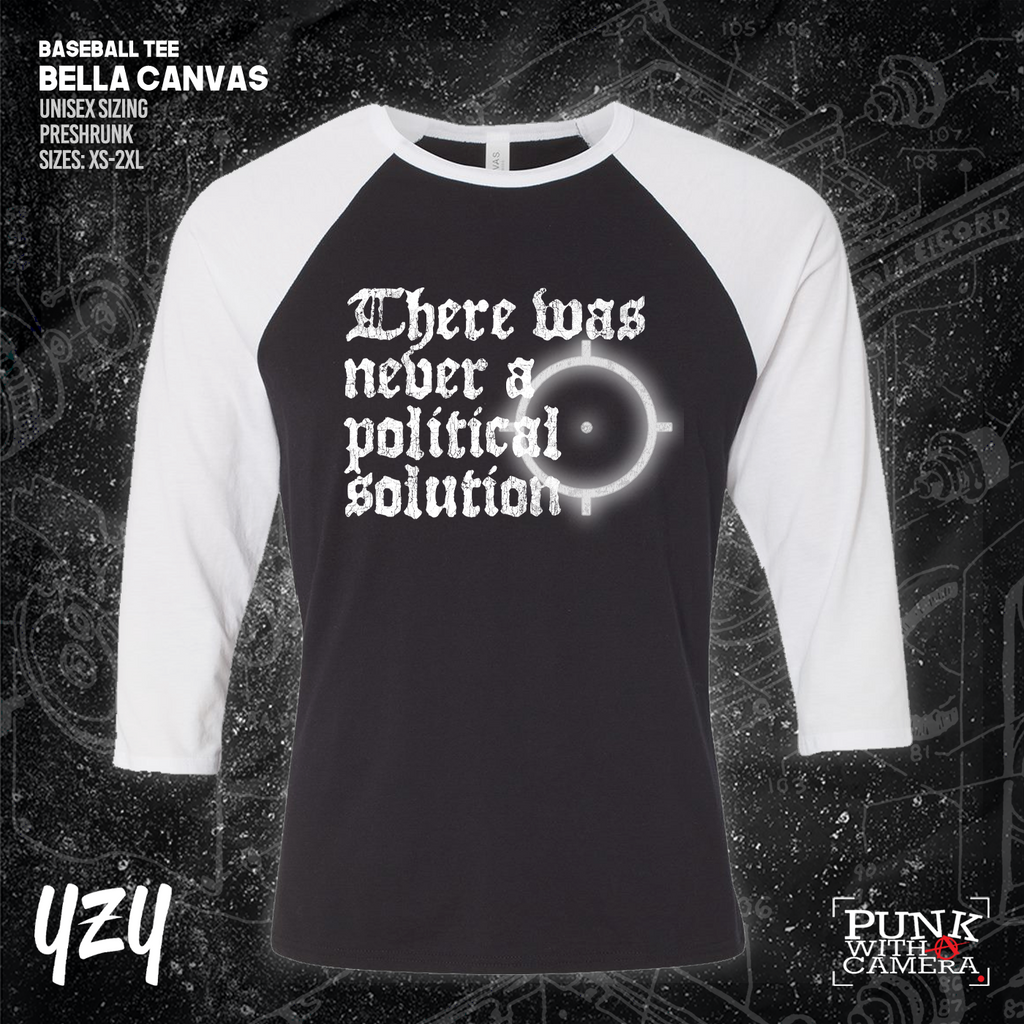 There Was Never A Poltical Soltion - YZY Prints