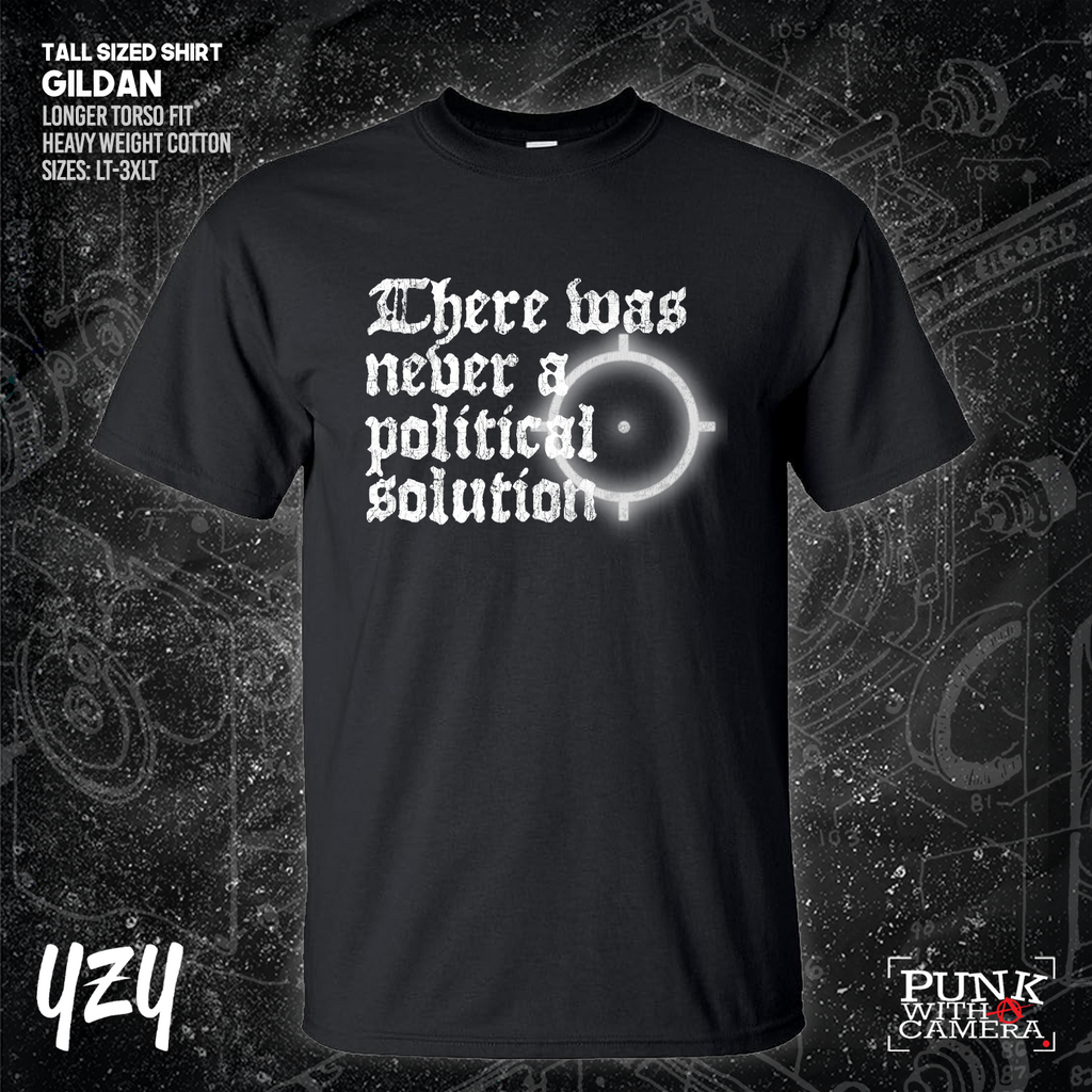 There Was Never A Poltical Soltion - YZY Prints