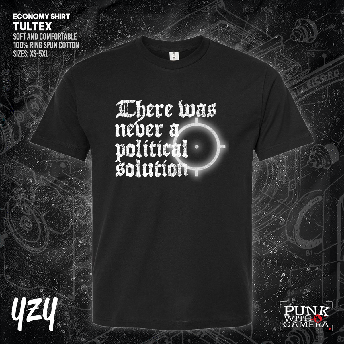 There Was Never A Poltical Soltion - YZY Prints