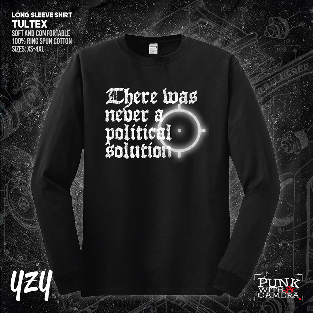 There Was Never A Poltical Soltion - YZY Prints