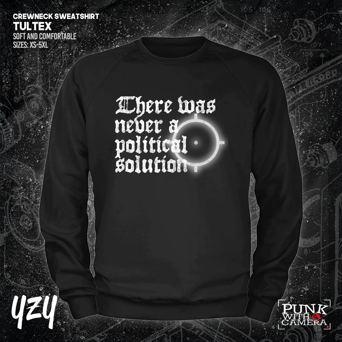 There Was Never A Poltical Soltion - YZY Prints