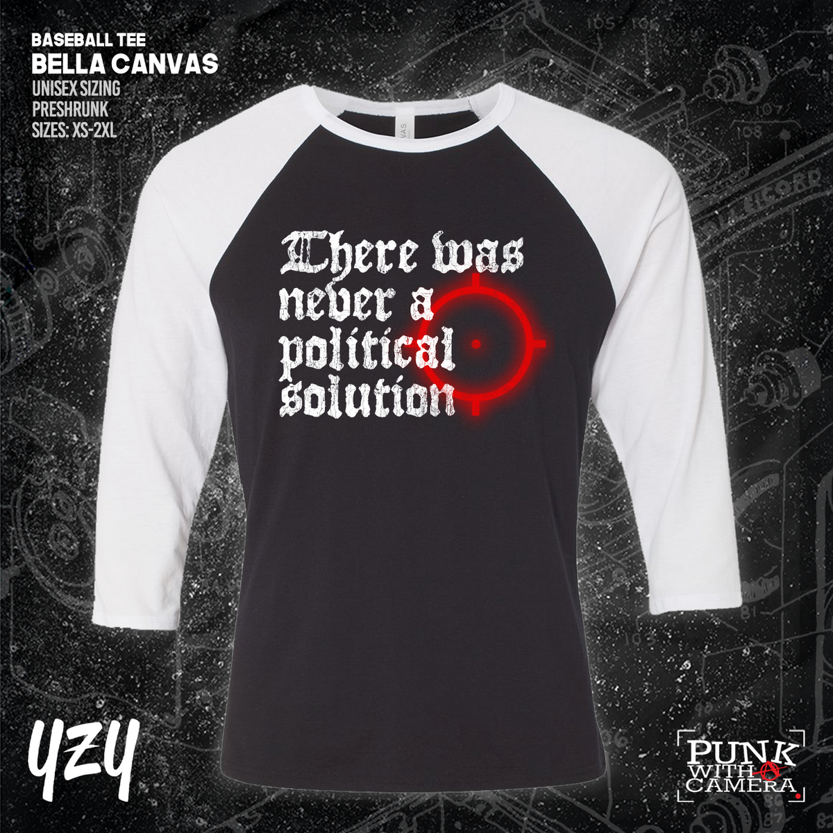 There Was Never A Poltical Soltion - YZY Prints