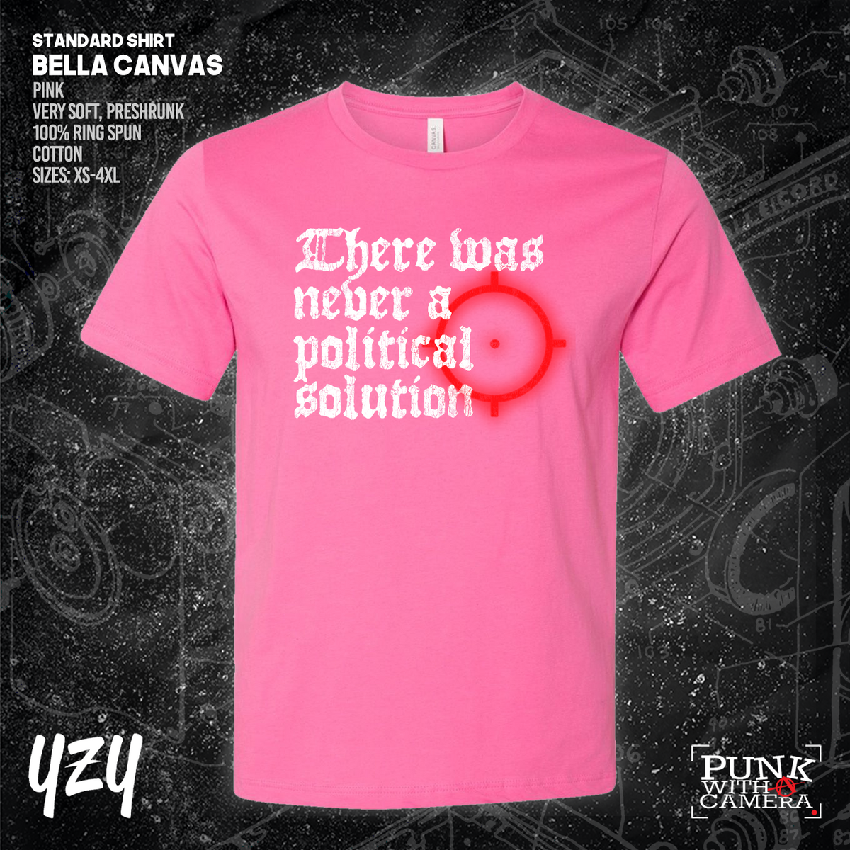 There Was Never A Poltical Soltion - YZY Prints