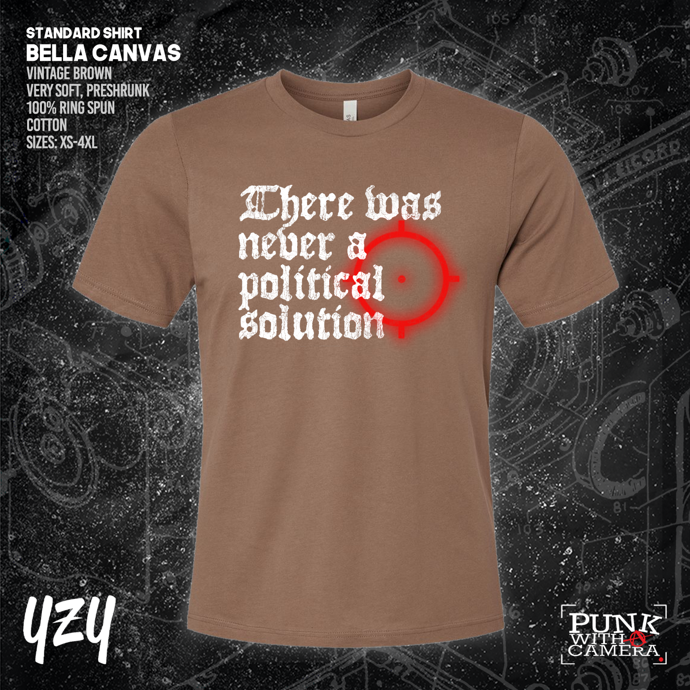 There Was Never A Poltical Soltion - YZY Prints