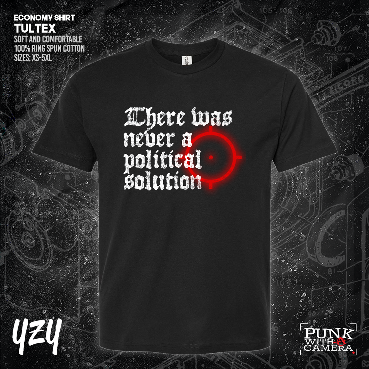There Was Never A Poltical Soltion - YZY Prints