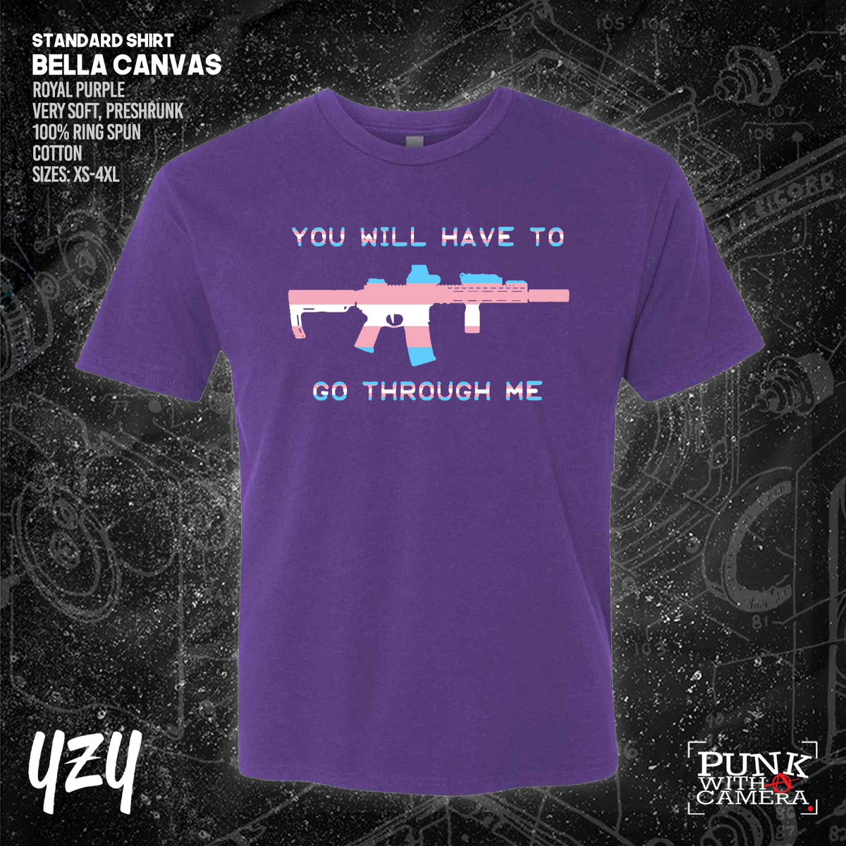 You Will Have to Go Through Me - YZY Prints