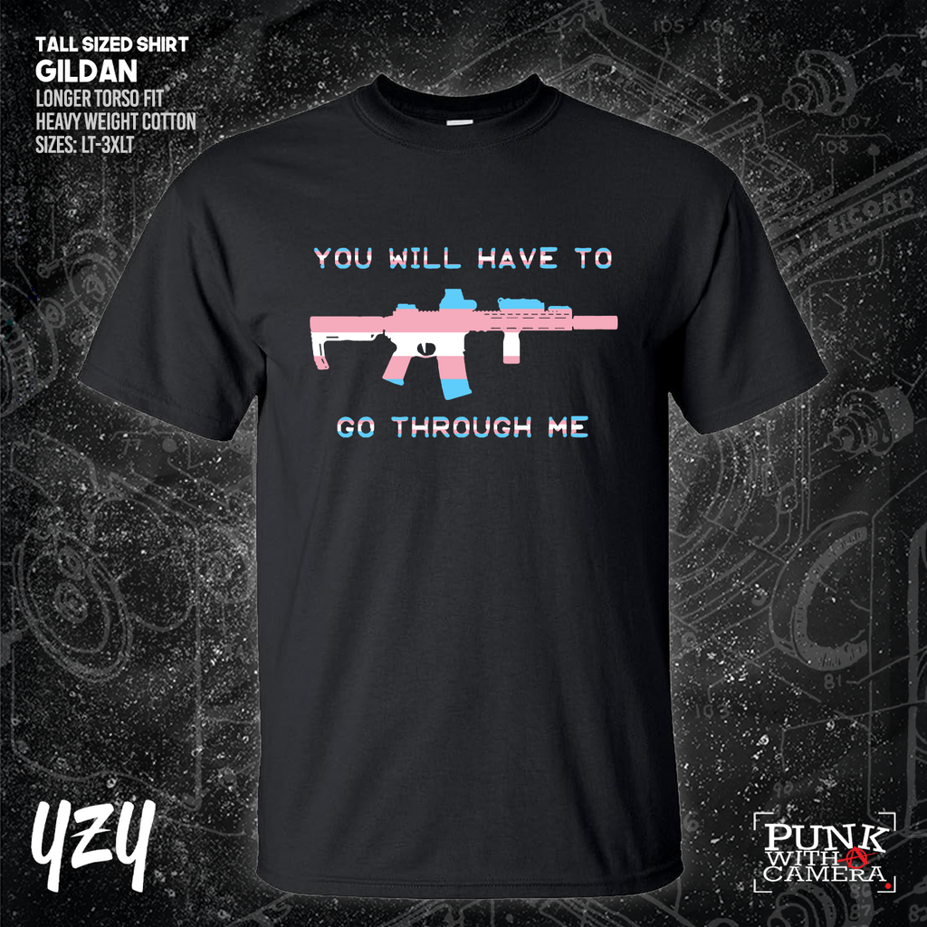 You Will Have to Go Through Me - YZY Prints