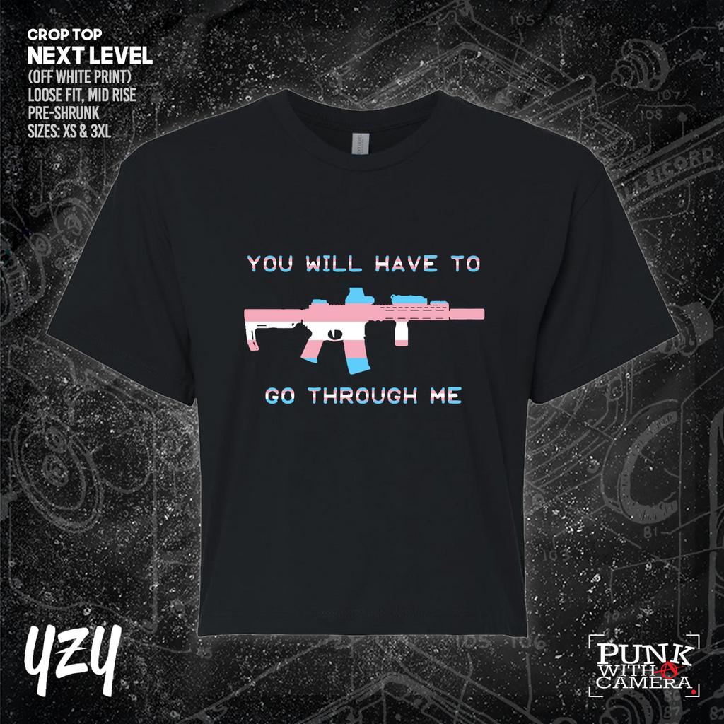 You Will Have to Go Through Me - YZY Prints
