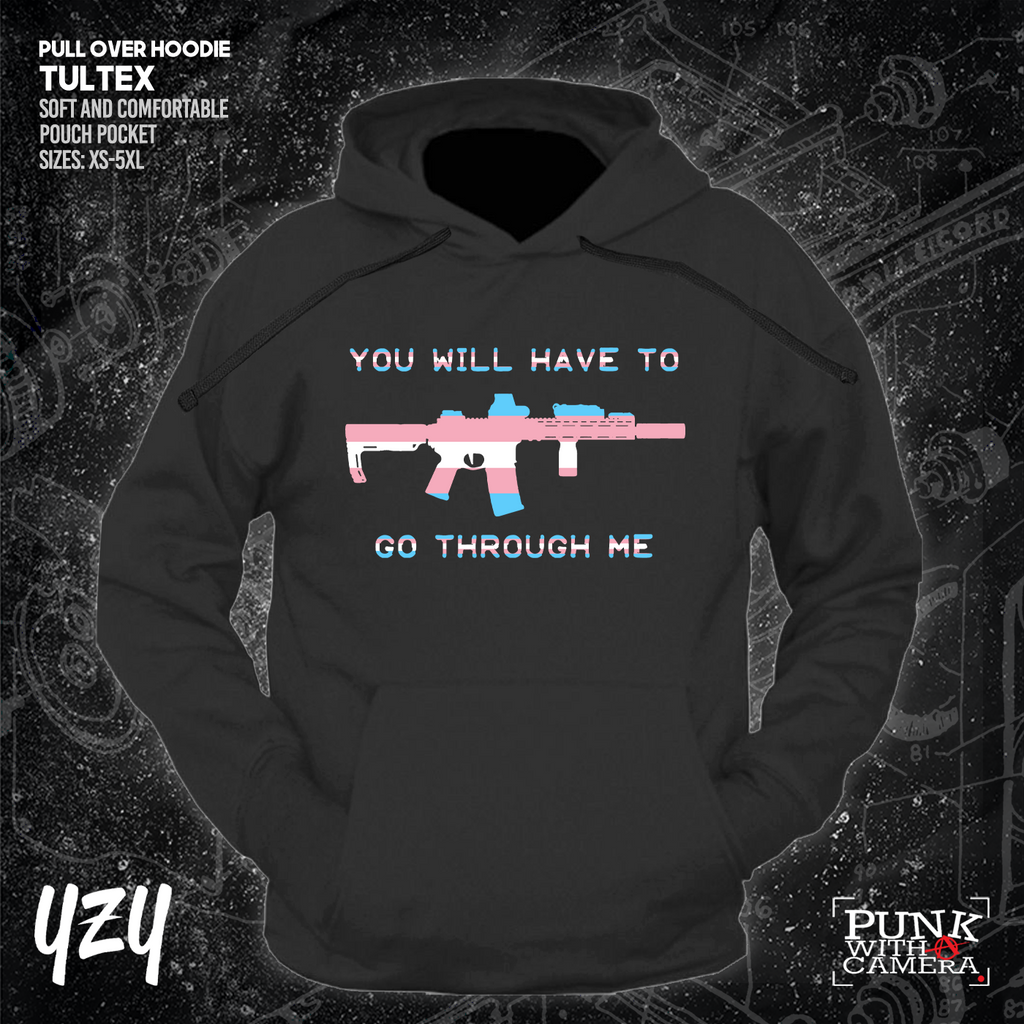 You Will Have to Go Through Me - YZY Prints