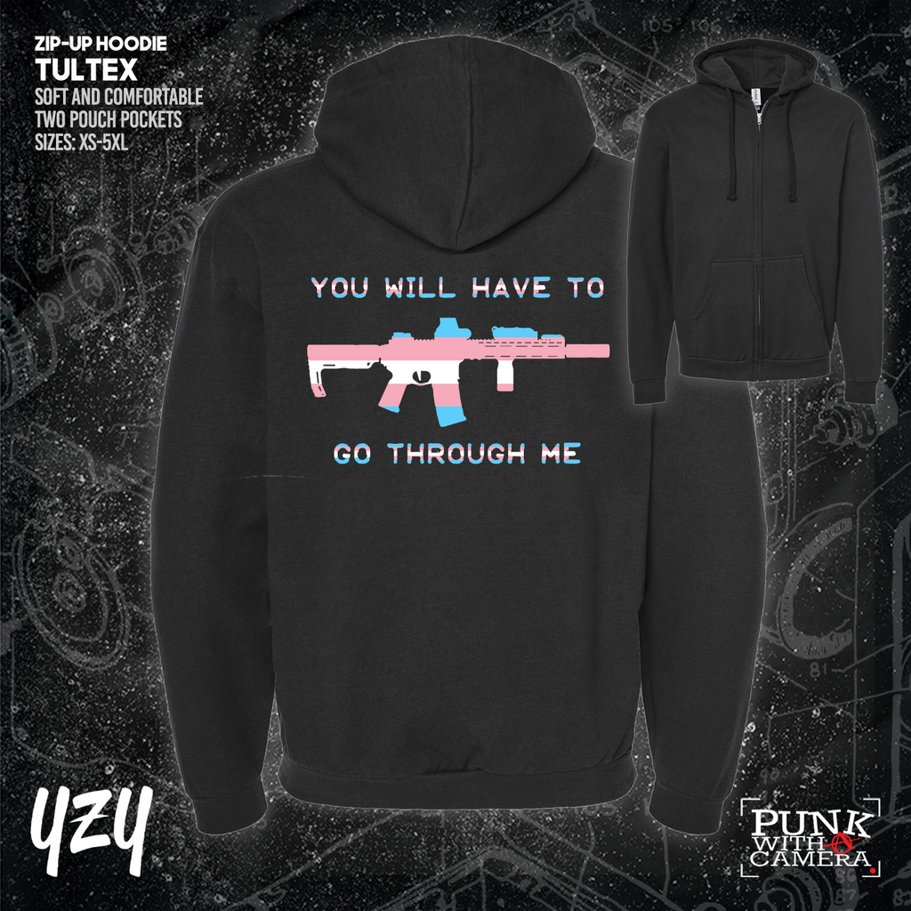 You Will Have to Go Through Me - YZY Prints
