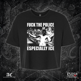 Fuck The Police Especially ICE - Anti-Fascist Clothing