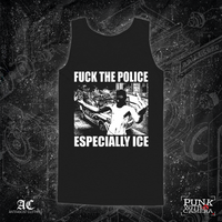 Fuck The Police Especially ICE - Anti-Fascist Clothing