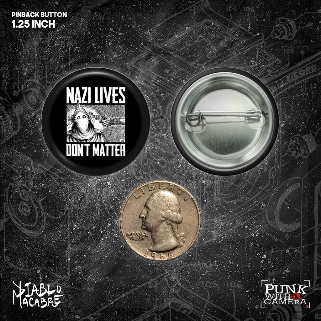 Nazi Lives Don't Matter - Gun - Buttons (1, 1.25 1.5, & 2.25 Inch)