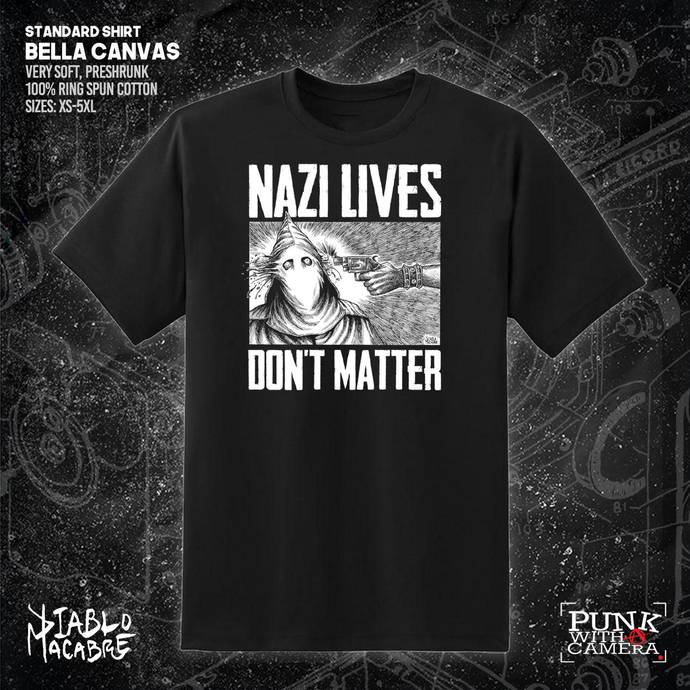 Nazi Lives Don't Matter - Gun - Diablo Macabre