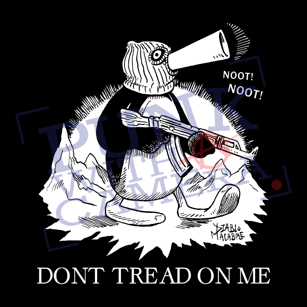 Noot Noot Don't Tread On Me - Diablo Macabre