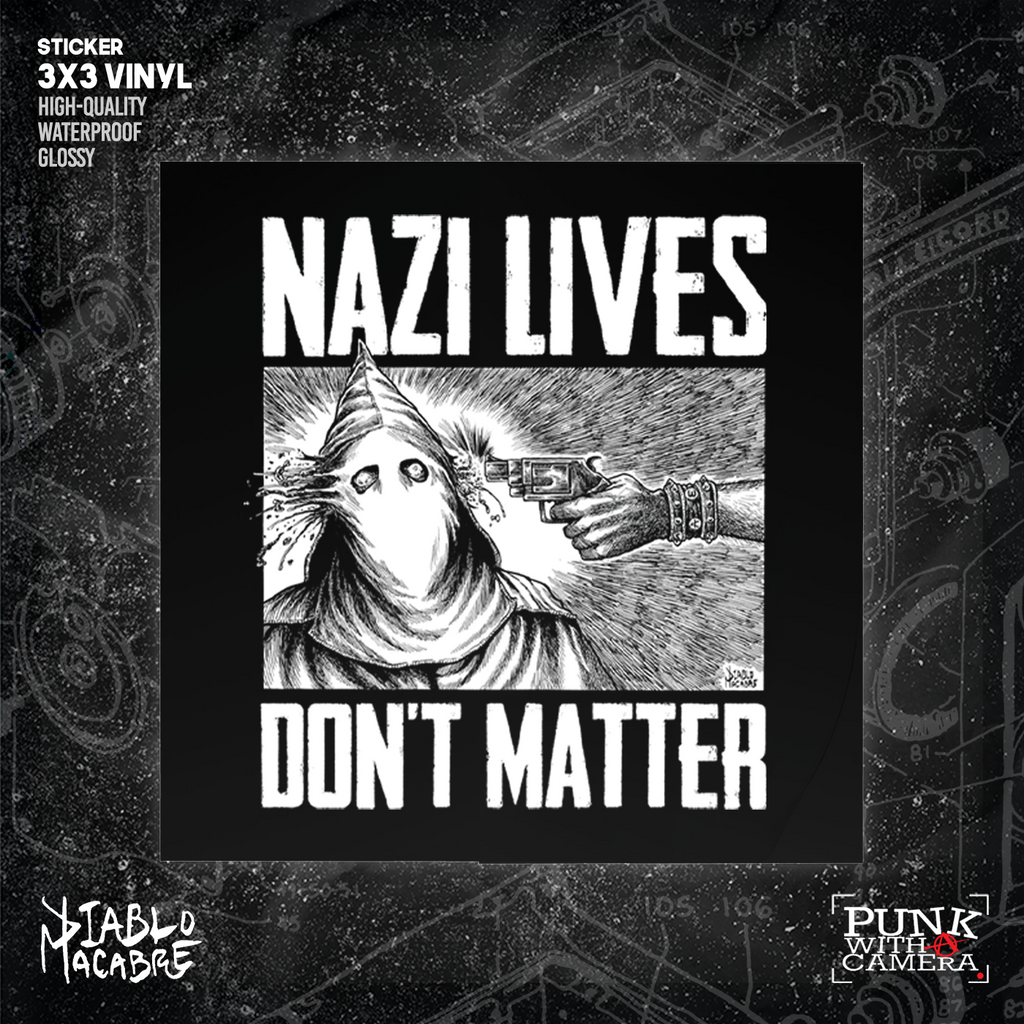 Nazi Lives Don't Matter - Gun - Sticker (3X3)