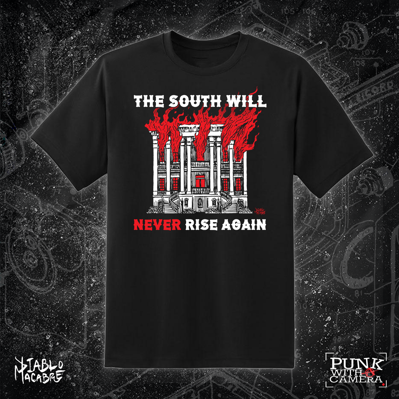 The South Will Never Rise Again - Two Color Version - Diablo Macabre