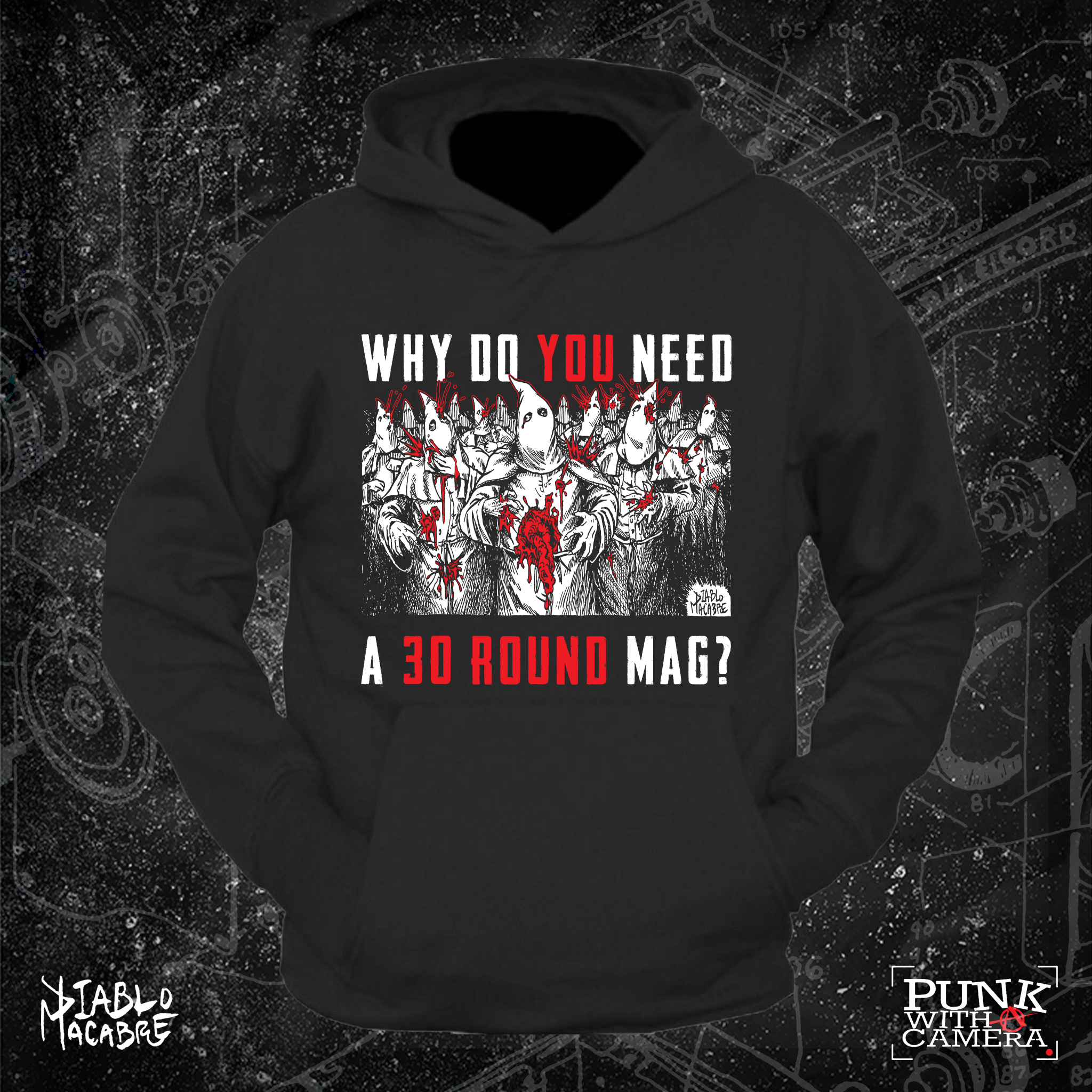 Why Do You Need A 30 Round Mag? - Two Color Version - Diablo Macabre