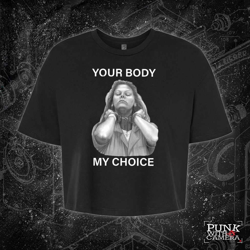 Your Body My Choice - Aileen Wuornos - Mattie Cecil