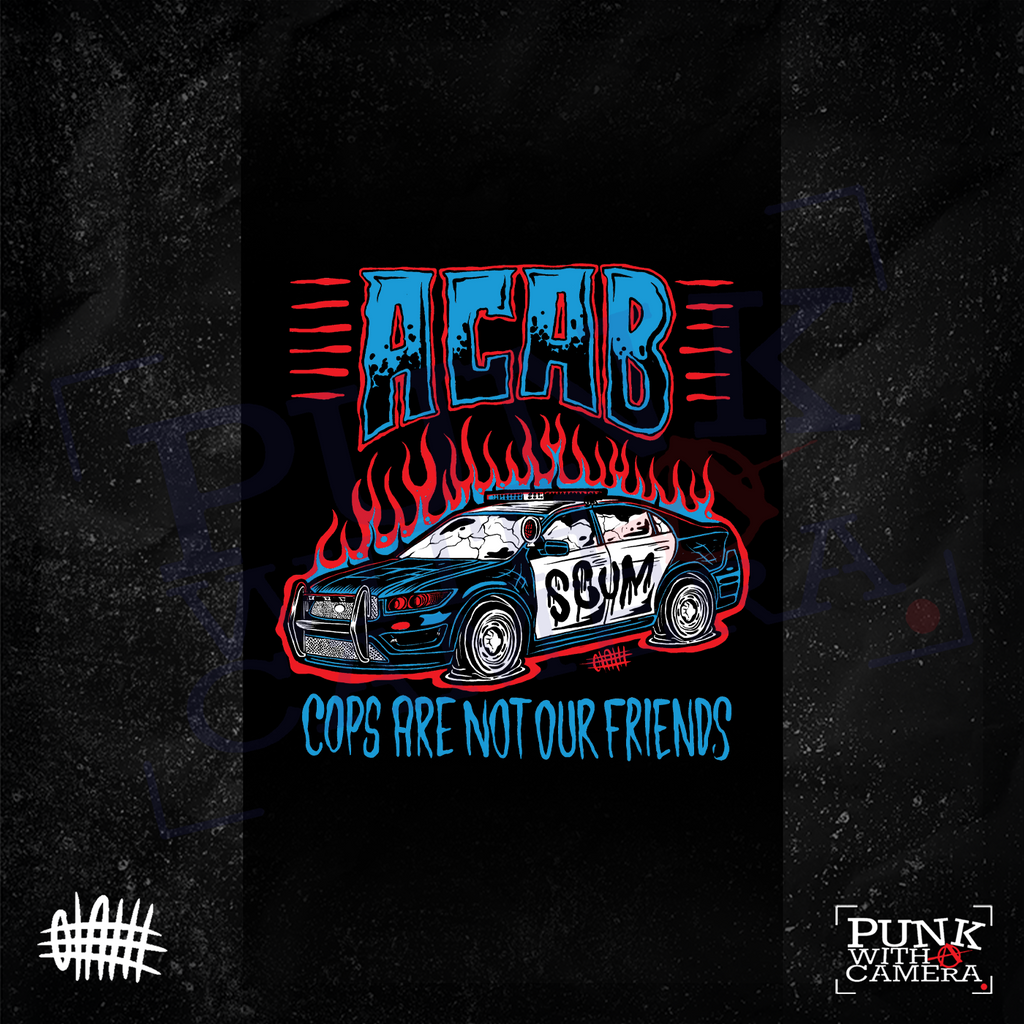 Cops Are Not Our Friends - Shirt 3 Color - Olafh Ace