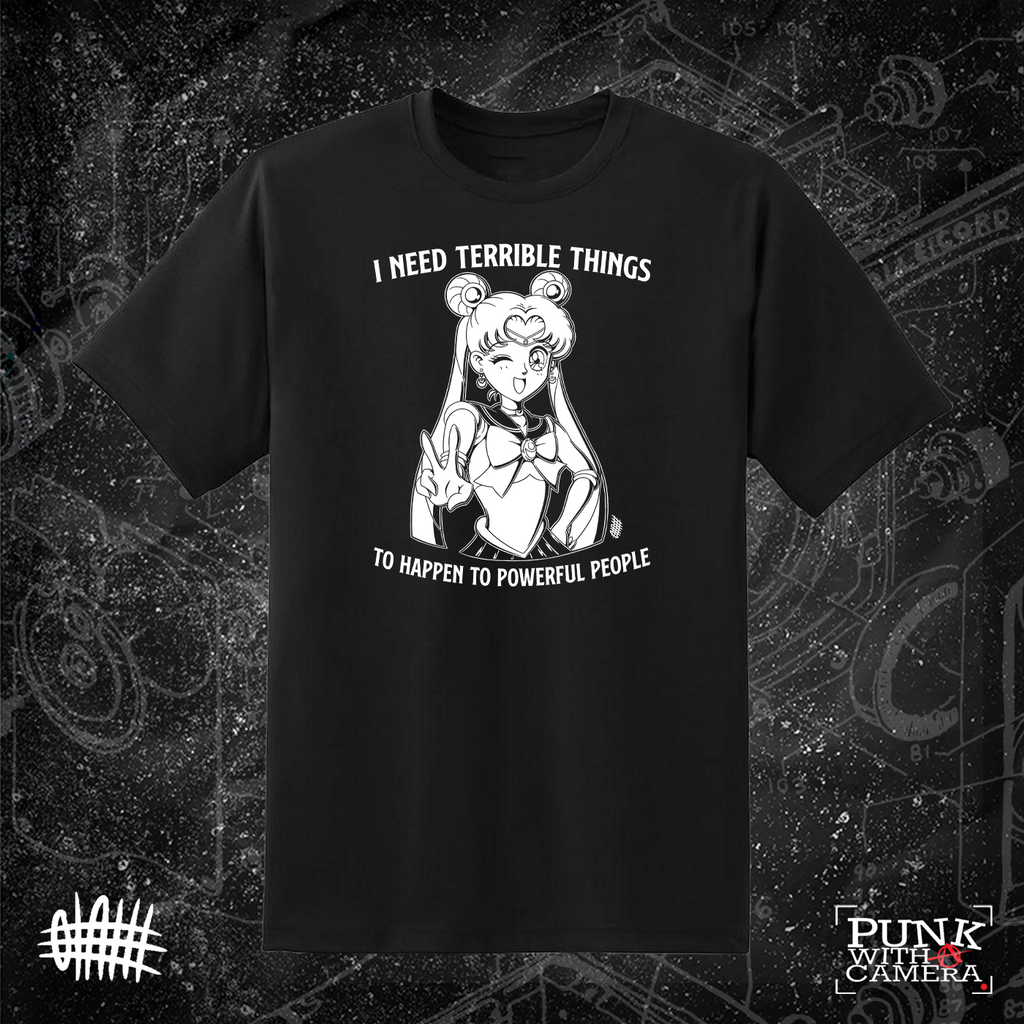 I Need Terrible Things To Happen To Powerful People - Olafh Ace