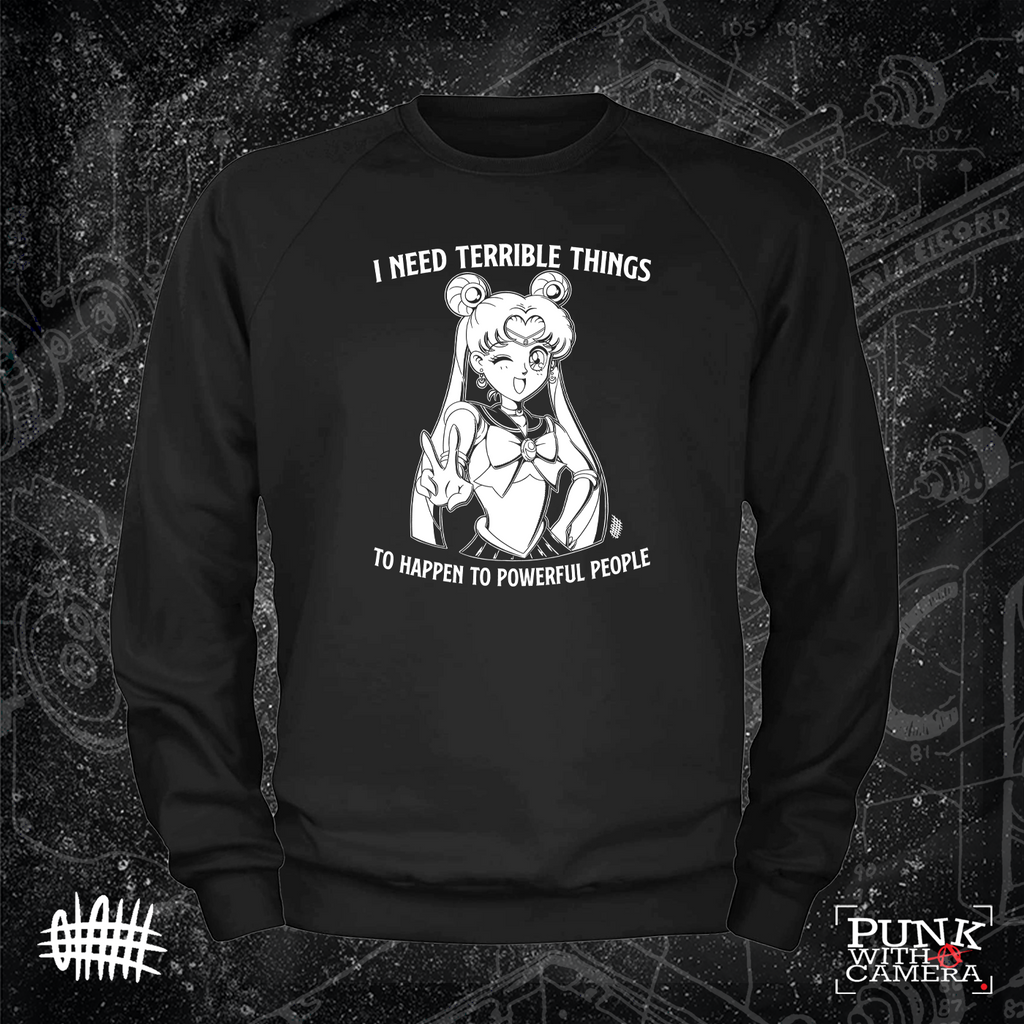 I Need Terrible Things To Happen To Powerful People - Olafh Ace