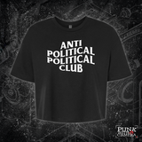 Anti Political Political Club - Politics In The Wild