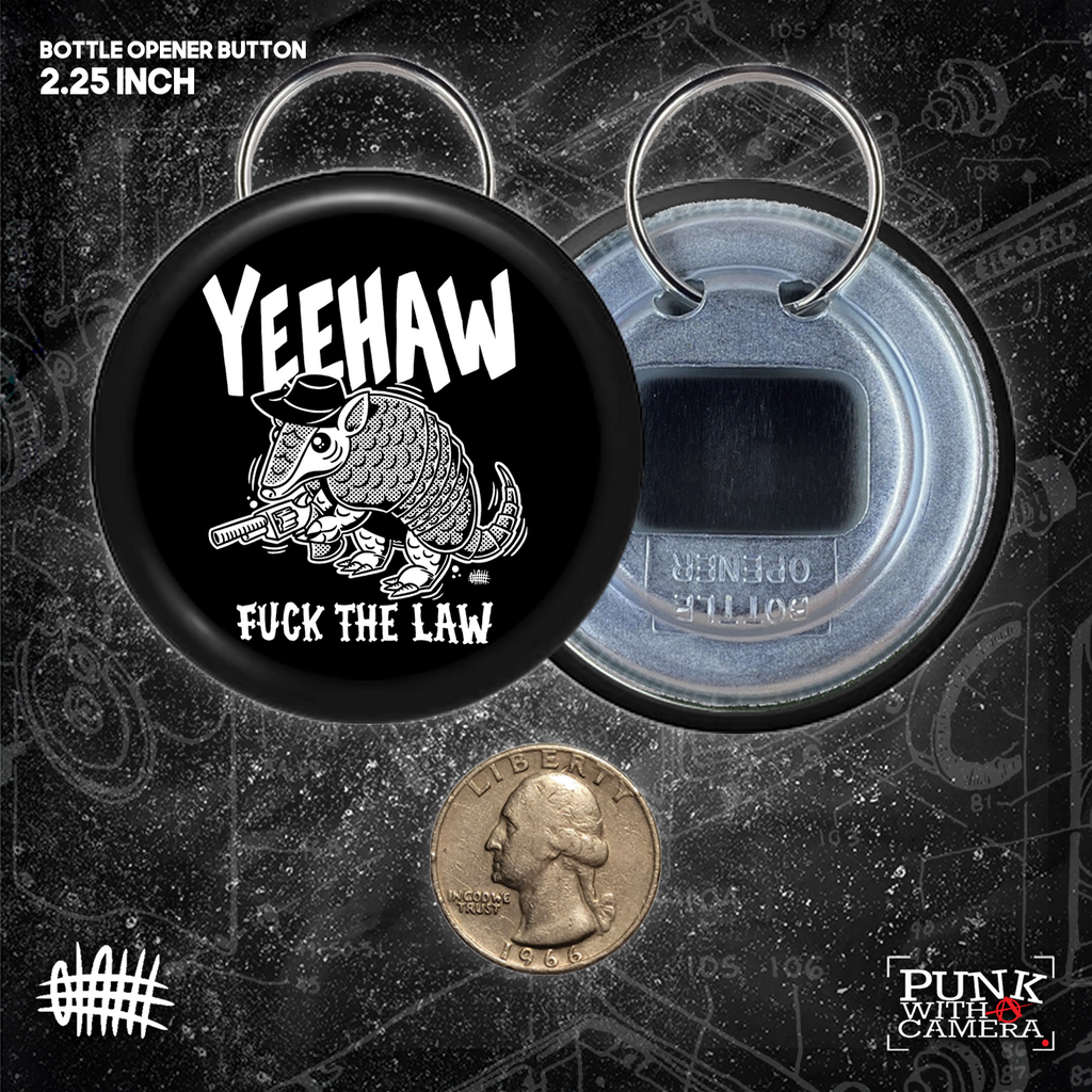 Yeehaw Fuck The Law Gun - Buttons (1, 1.25, 1.5, & 2.25 Inch)