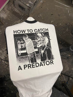 How To Catch A Predator - Color T-shirt