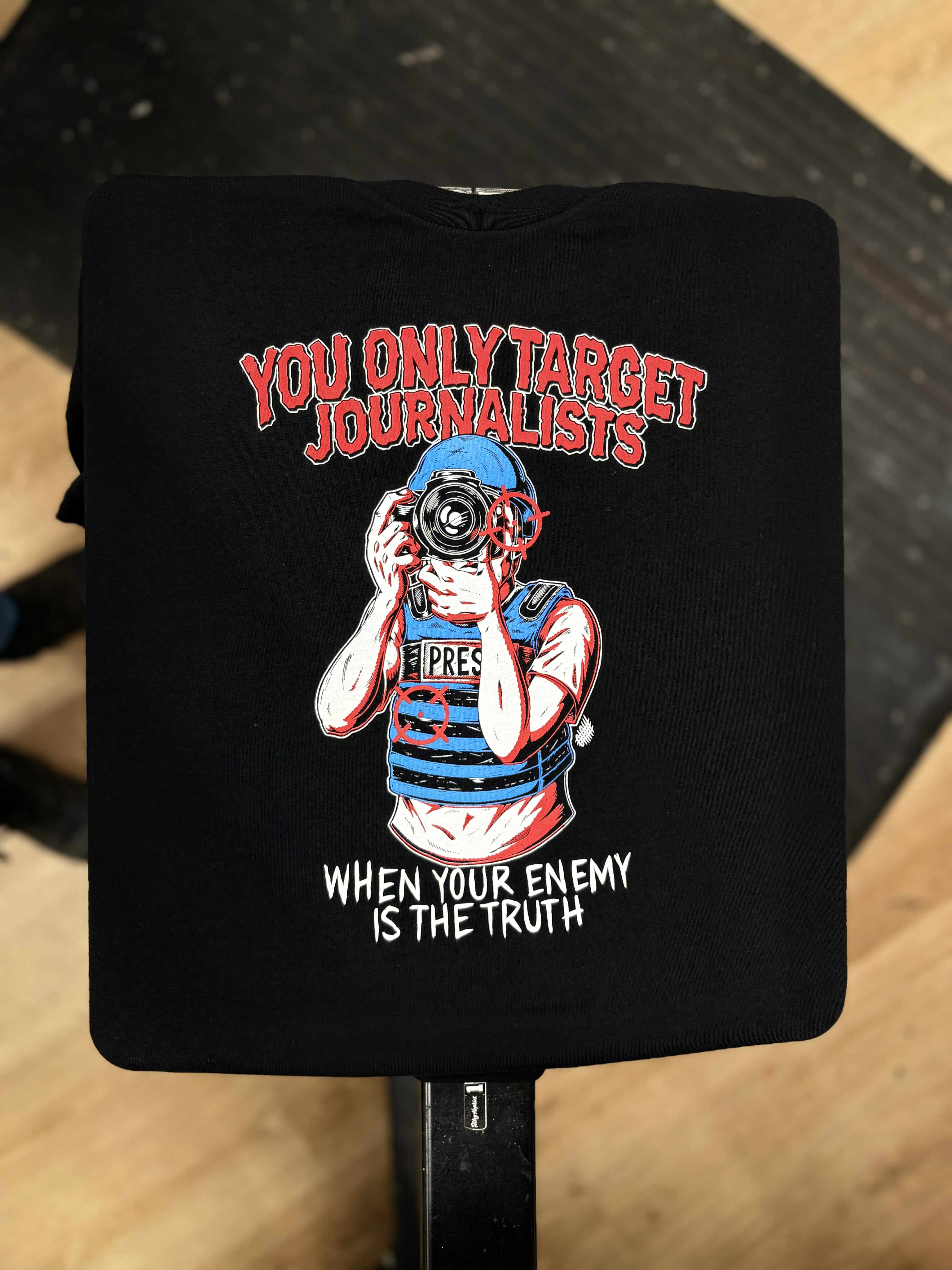 You Only Target Journalists When Your Enemy Is The Truth - Black Shirt 3 Color - Olafh Ace