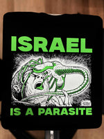 Israel Is A Parasite - Green Two Color Version - Diablo Macabre
