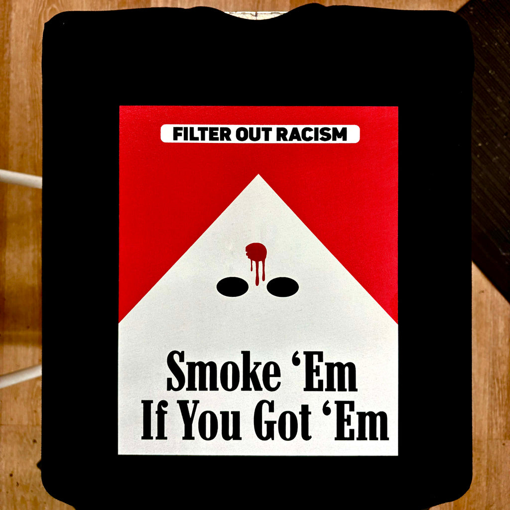 Smoke Em' If Ya Got Em - A Better Way 2A