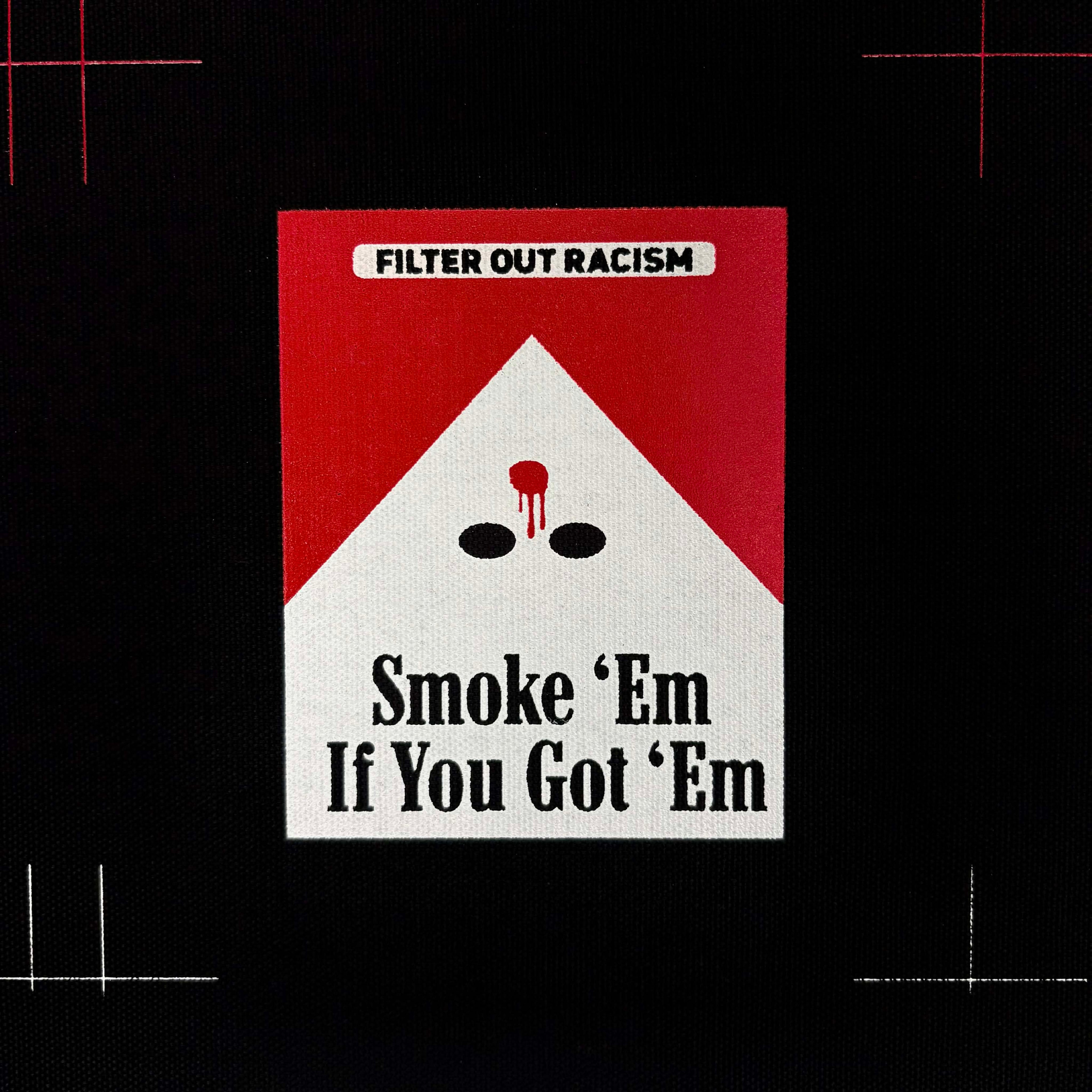 Smoke Em' If Ya Got Em - 2 Color Patch (4x4) - A Better Way 2A