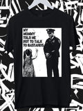 My Mommy Told Me Not Talk To Bastards - Anti-Fascist Clothing