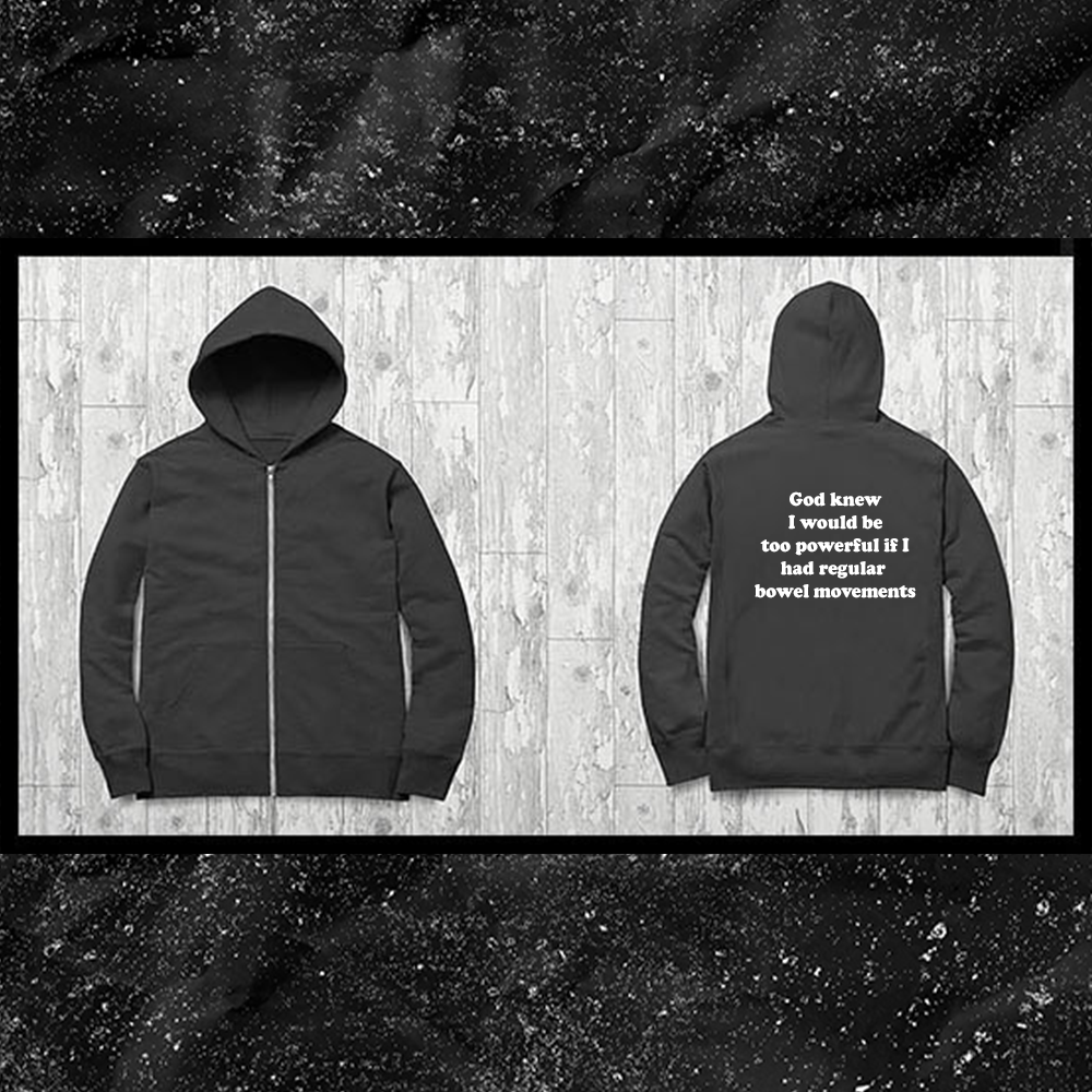 God Knew I Would Be Too Powerful If I Had Regular Bowel Movements