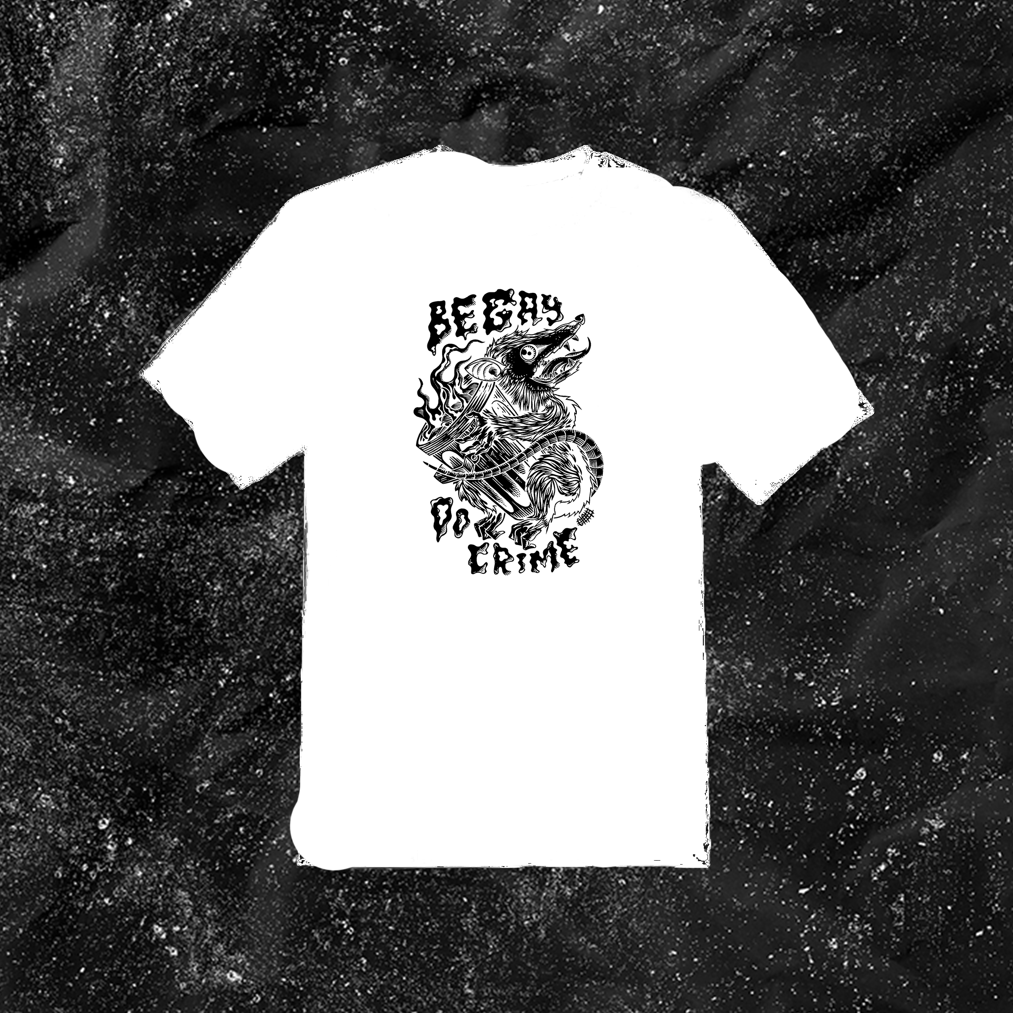 Be Gay Do Crime - Color T-shirt