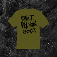 Can I Pet Your Dog? - Metal Font - Color T-shirt