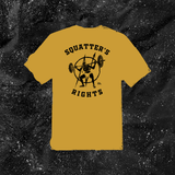 Squatters Rights - Color T-shirt