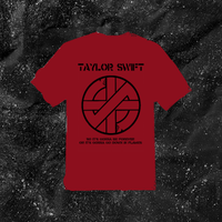Taylor Swift // Crass Go Down In Flames - Color T-shirt