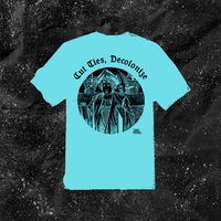Cut Ties, Decolonize - Color T-shirt