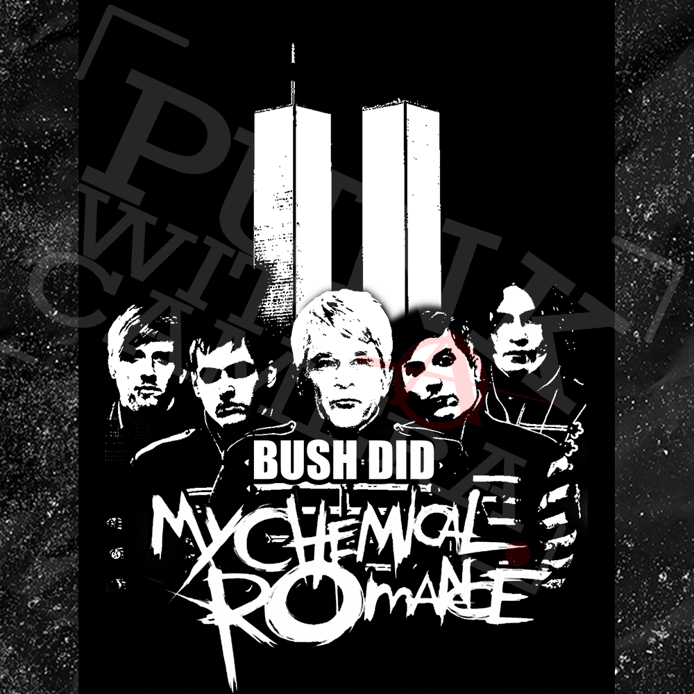 Bush Did MCR - Crustin Beiber